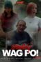 Daddy Wag PO (2025)